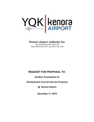 Kenora Airport Authority Inc. Box 469, Kenora ON, P9N 3X5 Phone (807) 548-5377, Fax (807) 548-1460