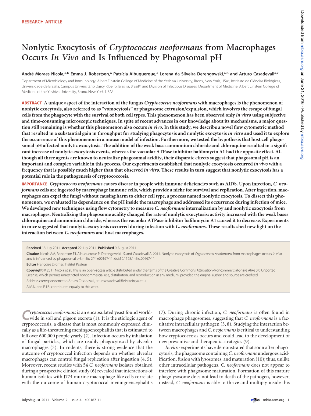 Cryptococcus Neoformans from Macrophages Mbio.Asm.Org Occurs in Vivo and Is Inﬂuenced by Phagosomal Ph on June 21, 2016 - Published by André Moraes Nicola,A,B Emma J