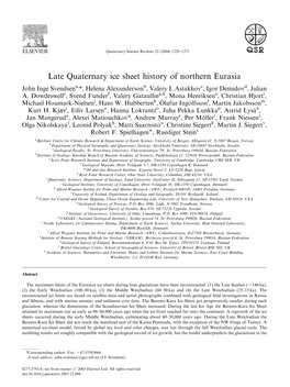 Late Quaternary Ice Sheet History of Northern Eurasia John Inge Svendsena,*, Helena Alexandersonb, Valery I