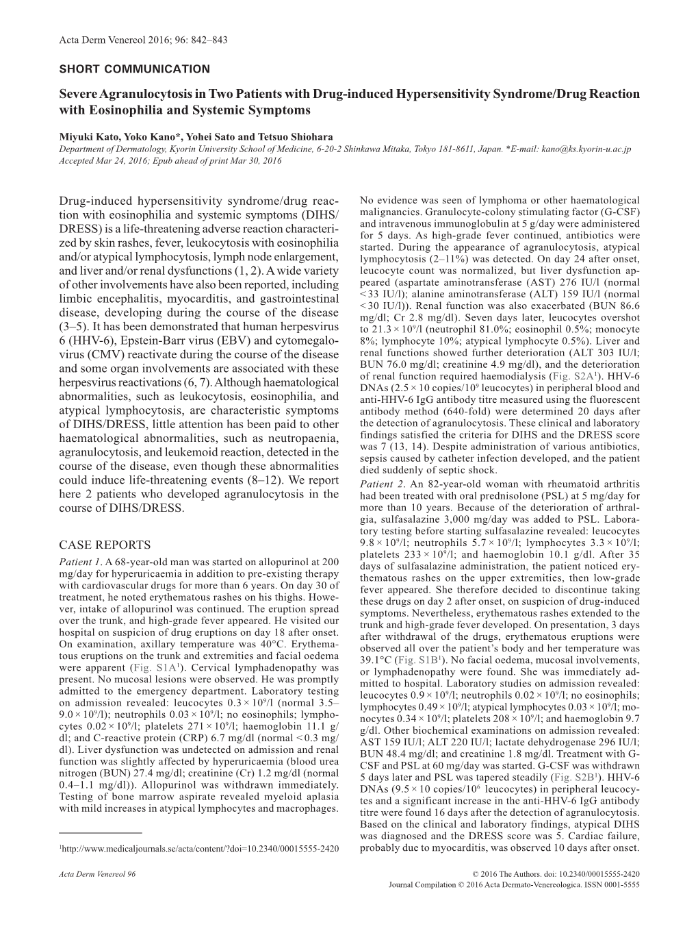 Severe Agranulocytosis In Two Patients With Drug-induced 