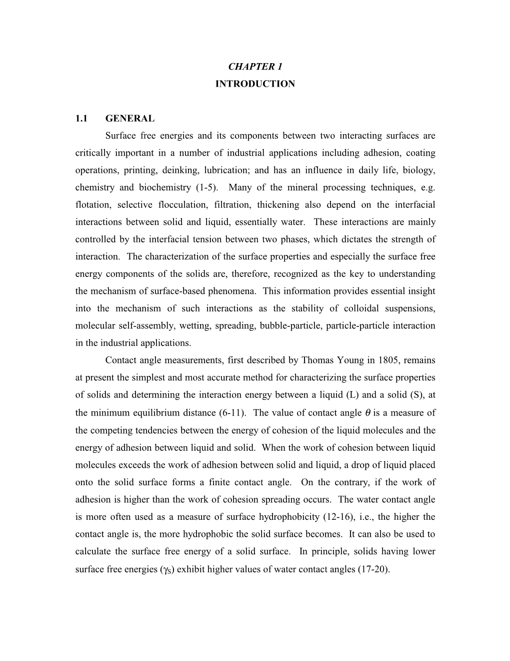 CHAPTER 1 INTRODUCTION 1.1 GENERAL Surface Free Energies