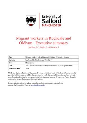 Migrant Workers in Rochdale and Oldham : Executive Summary Scullion, LC, Steele, a and Condie, J