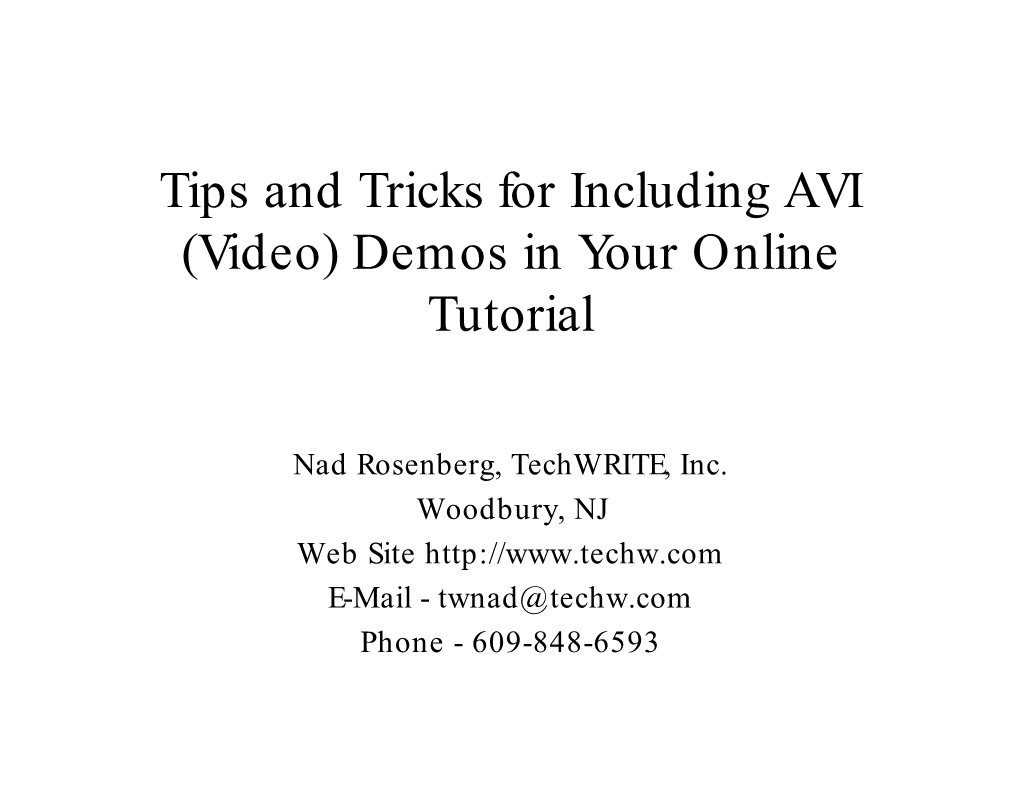 Tips and Tricks for Including AVI in Online Turorials