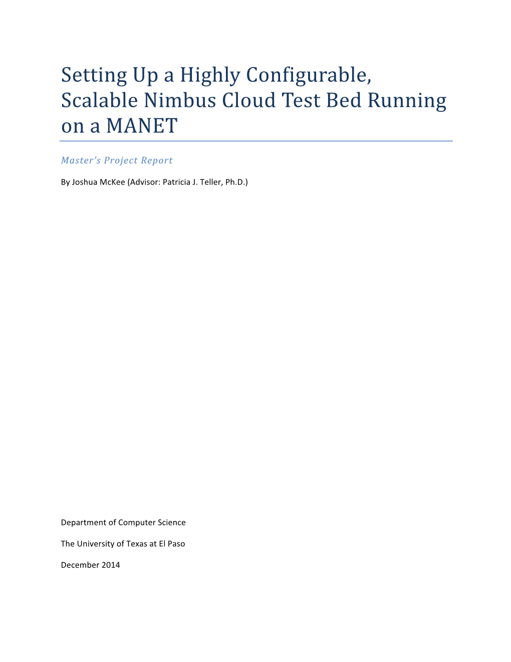 Setting up a Highly Configurable, Scalable Nimbus Cloud Test Bed Running on a MANET