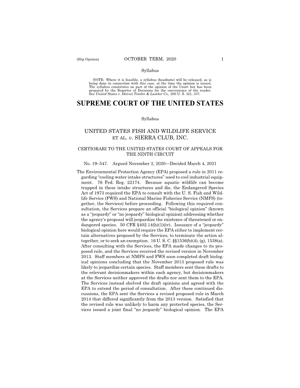 UNITED STATES FISH and WILDLIFE SERV. V. SIERRA CLUB, INC. Syllabus