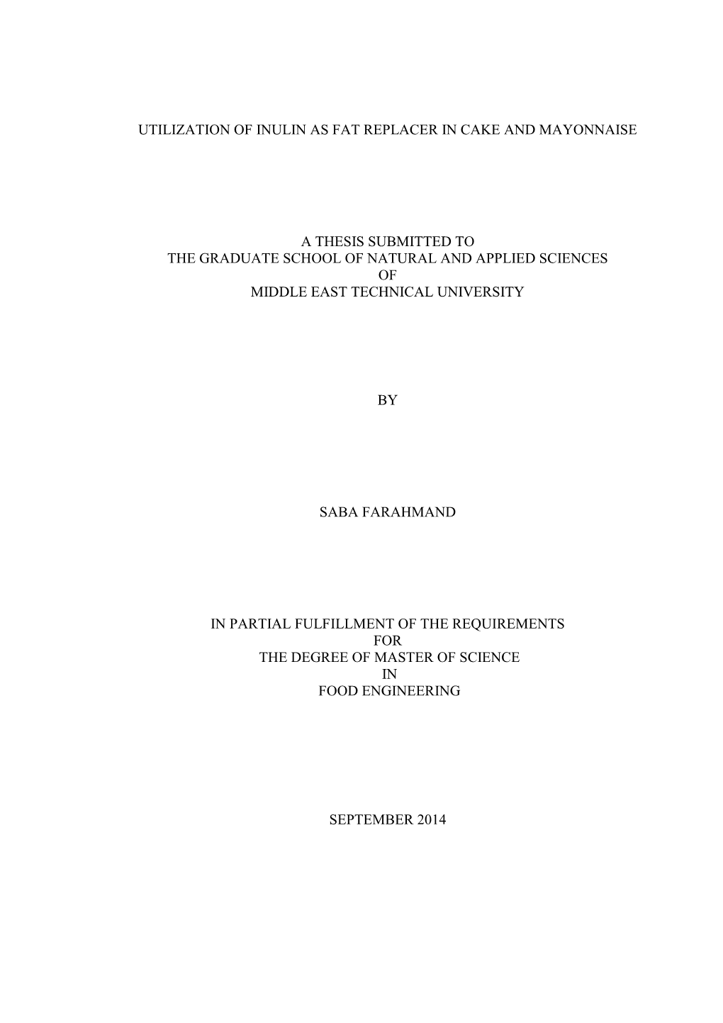 Utilization of Inulin As Fat Replacer in Cake and Mayonnaise - DocsLib