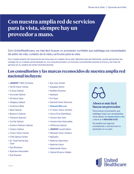 Con Nuestra Amplia Red De Servicios Para La Vista, Siempre Hay Un Proveedor a Mano