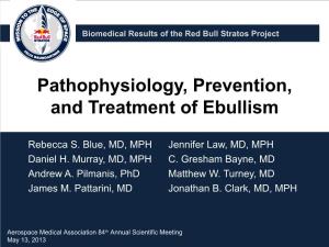 Pathophysiology, Prevention, and Treatment of Ebullism