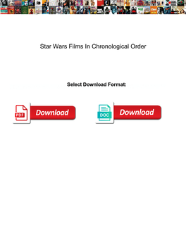 Star Wars Films in Chronological Order