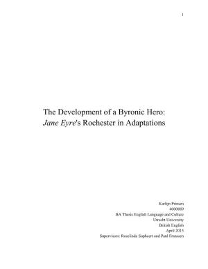 The Development of a Byronic Hero: Jane Eyre's Rochester in Adaptations
