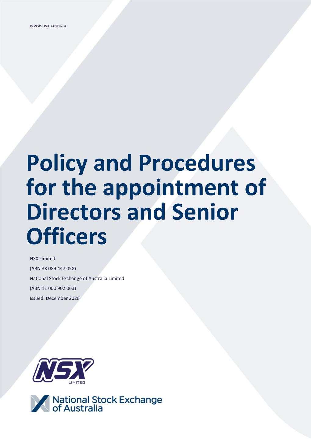 Policy and Procedures for the Appointment of Directors and Senior Officers