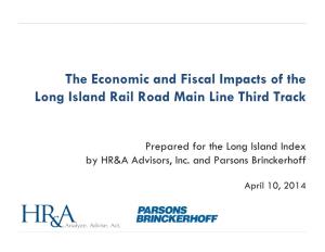 The Economic and Fiscal Impacts of the Long Island Rail Road Main Line Third Track