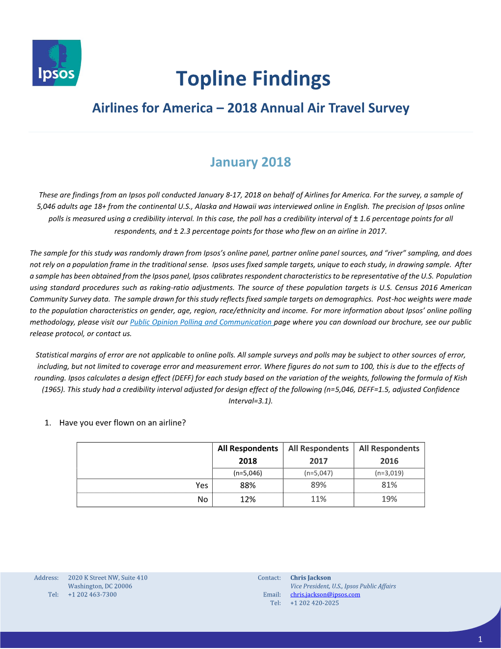 Topline Findings Airlines for America – 2018 Annual Air Travel Survey January 2018