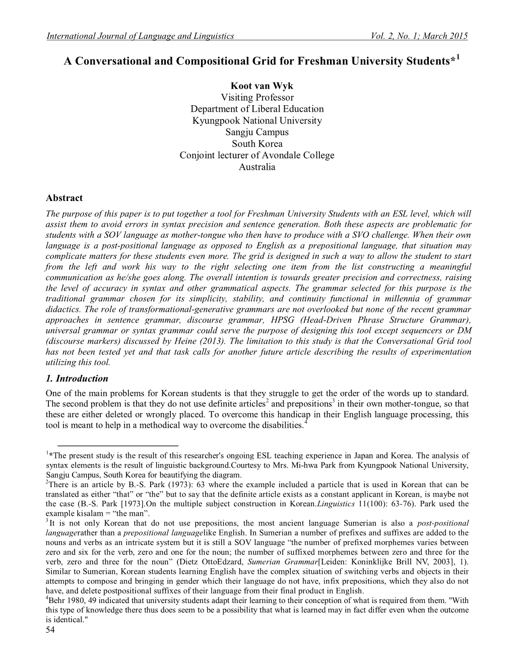 A Conversational and Compositional Grid for Freshman University Students*1