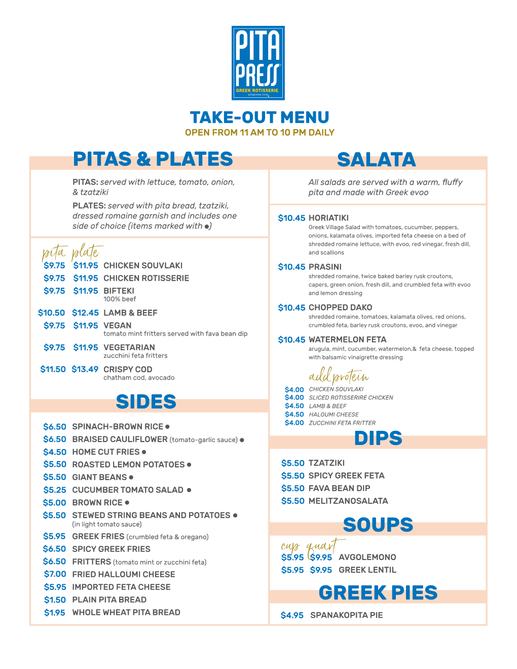 Pitas & Plates Sides Dips Salata Soups Greek Pies