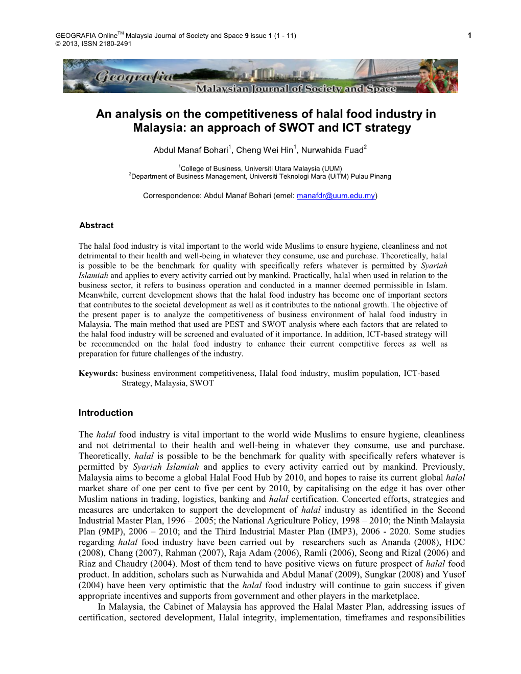 An Analysis on the Competitiveness of Halal Food Industry in Malaysia: an Approach of SWOT and ICT Strategy