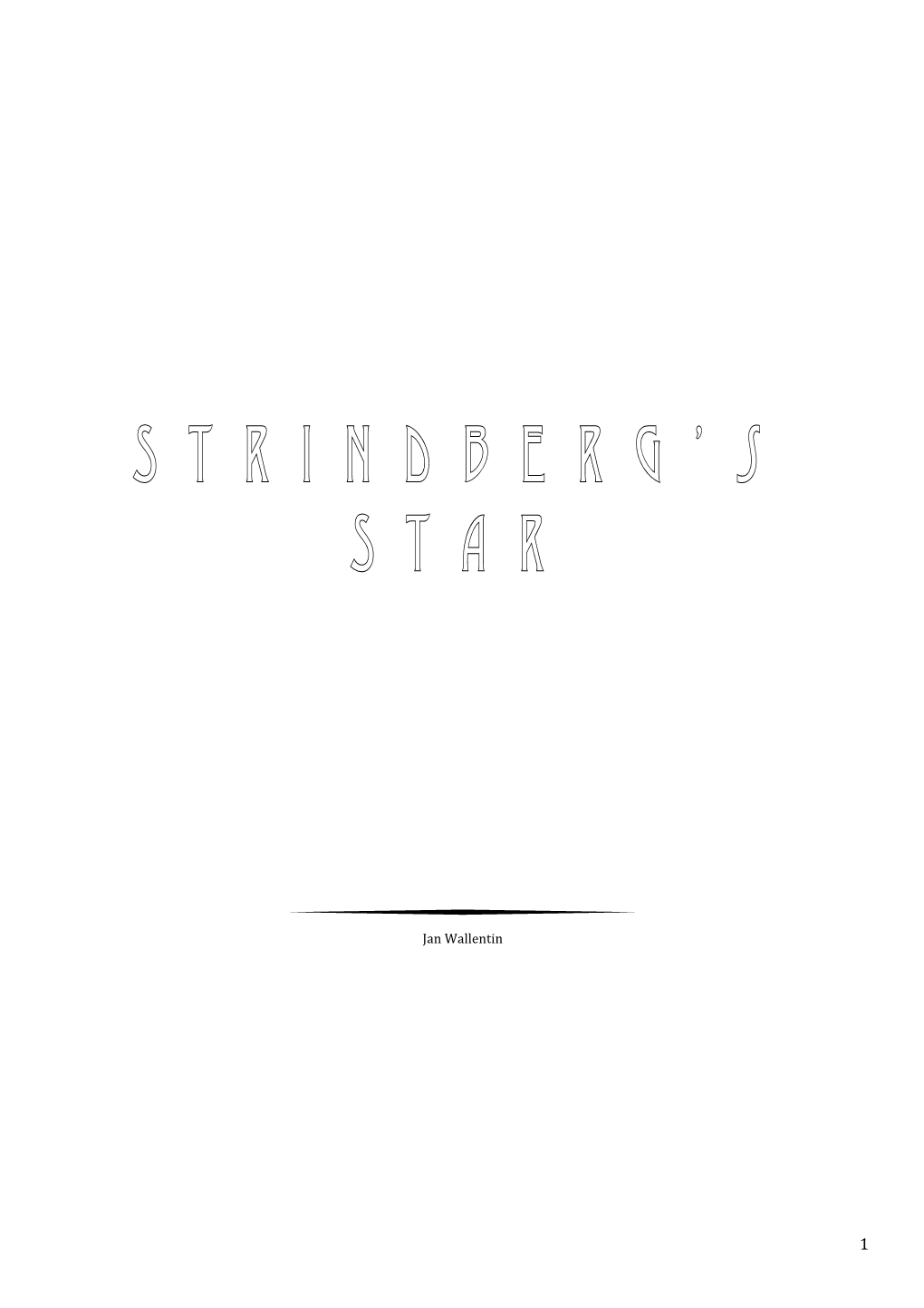 Strindberg's Star