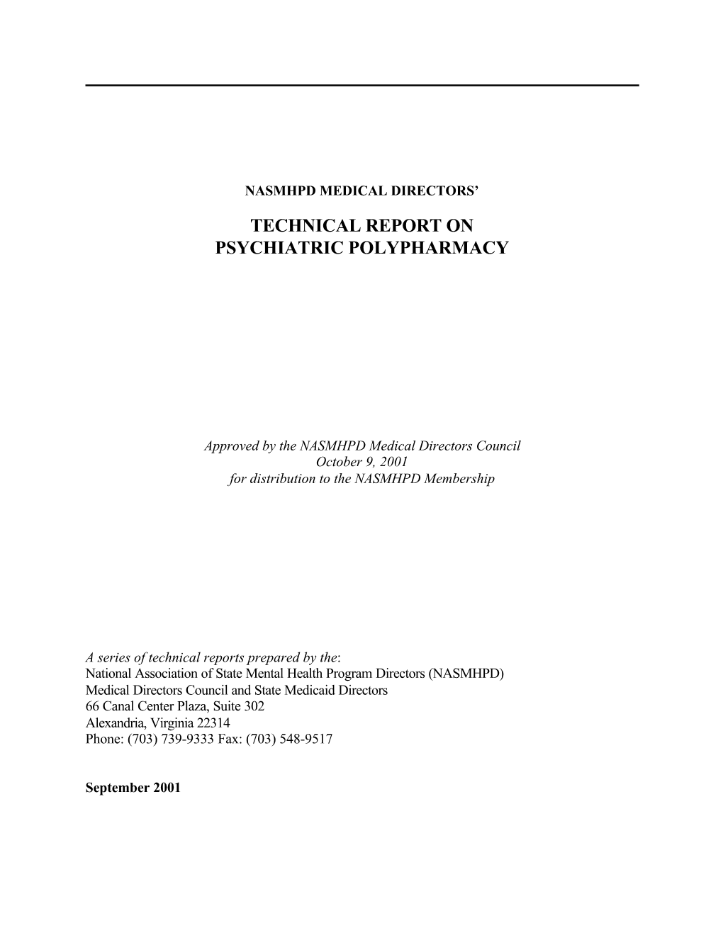 Technical Report on Psychiatric Polypharmacy