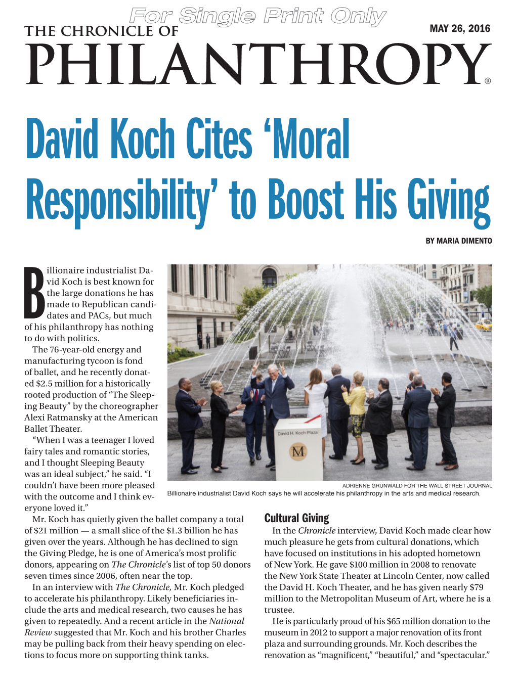 David Koch Cites 'Moral Responsibility'
