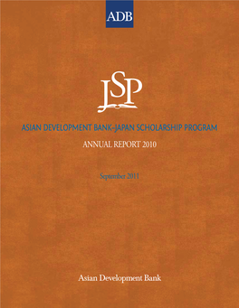 Asian Development Bank–Japan Scholarship Program Annual Report 2010