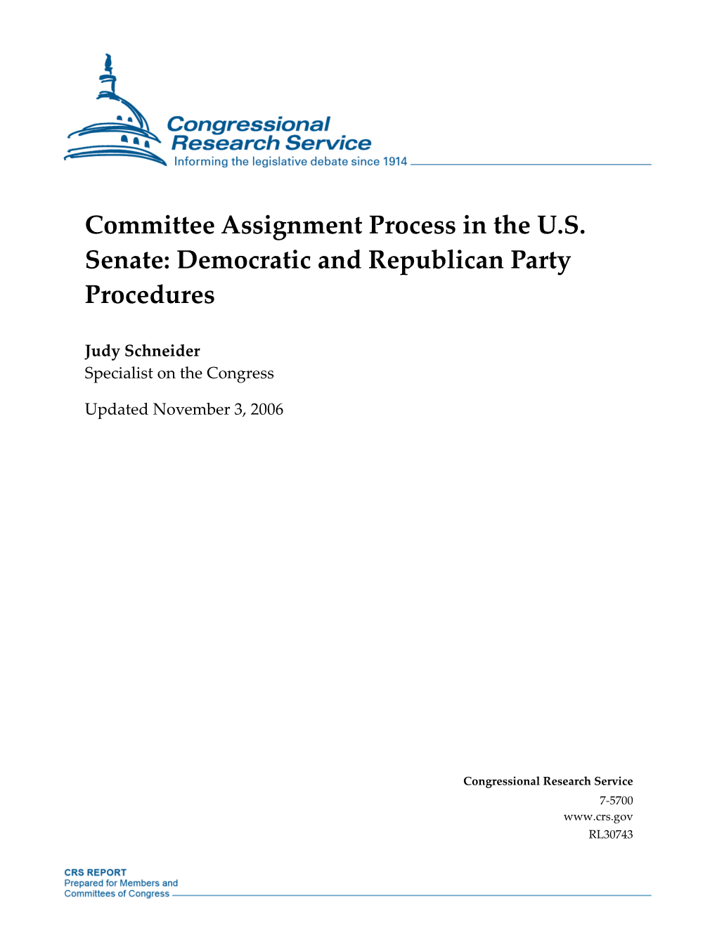 Committee Assignment Process in the U.S. Senate: Democratic and Republican Party Procedures