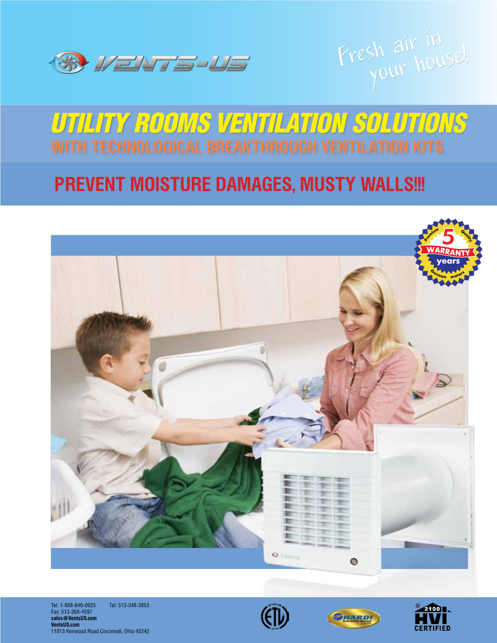 Utility Rooms Ventilation Solutions with Technological Breakthrough Ventilation Kits Prevent Moisture Damages, Musty Walls!!!