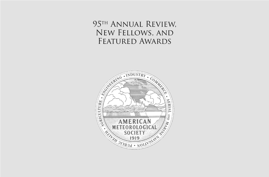 95Th Annual Review, New Fellows, and Featured Awards Elected Fellows 2