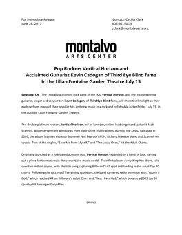 Pop Rockers Vertical Horizon and Acclaimed Guitarist Kevin Cadogan of Third Eye Blind Fame in the Lilian Fontaine Garden Theatre July 15
