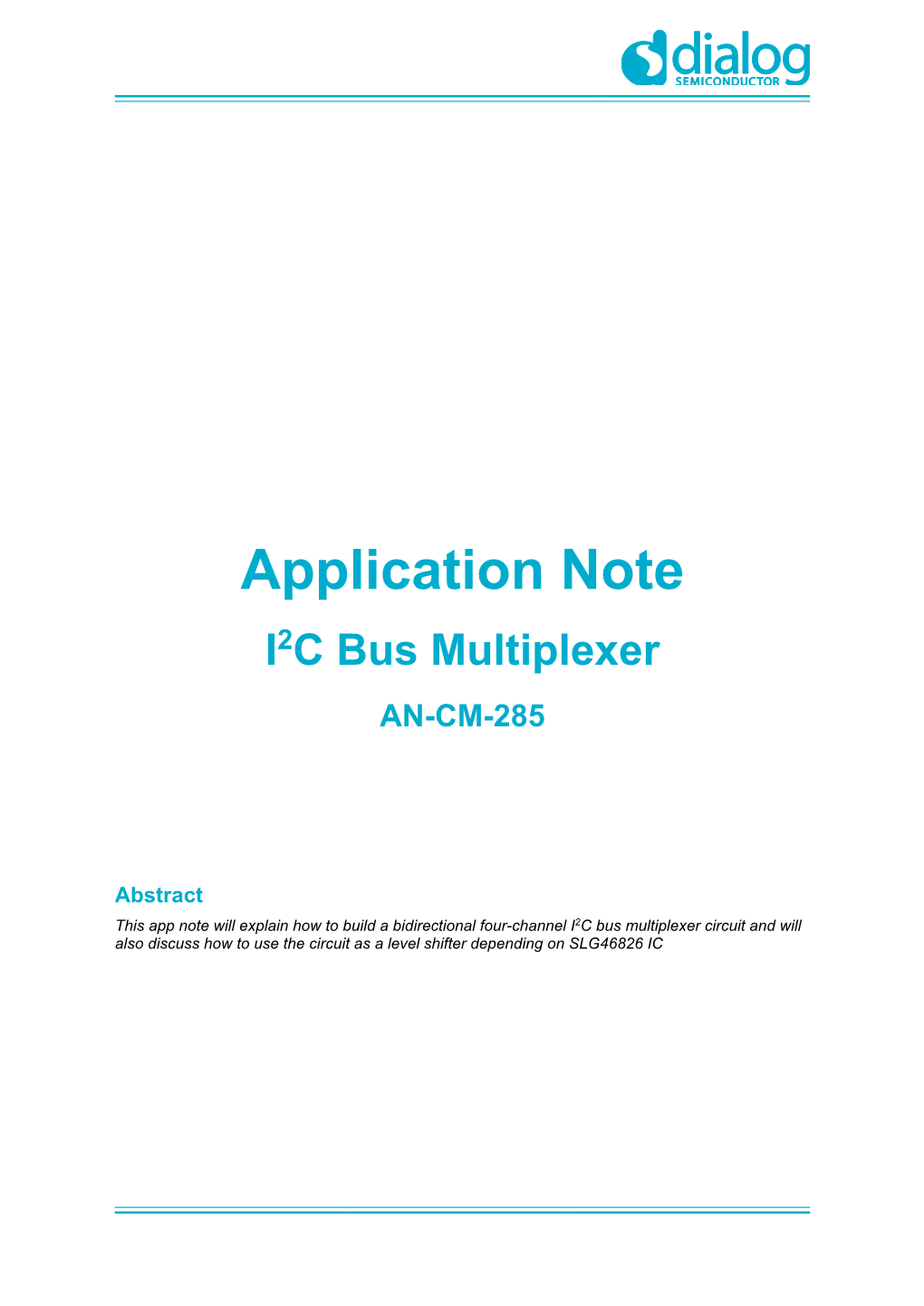 Application Note I2C Bus Multiplexer AN-CM-285