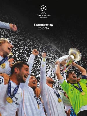 2013/14 UEFA Champions League Season Review