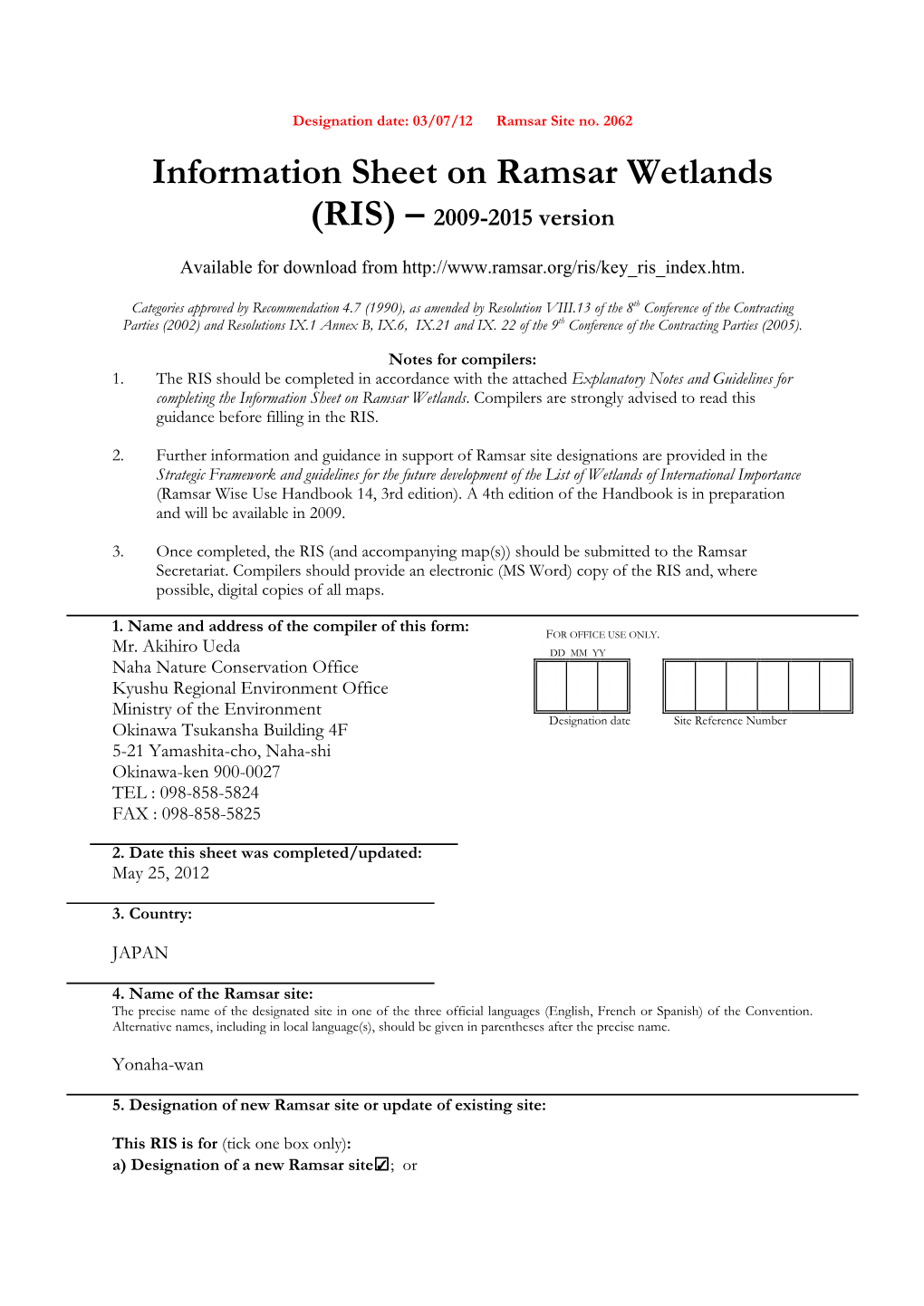 Information Sheet on Ramsar Wetlands (RIS) – 2009-2015 Version