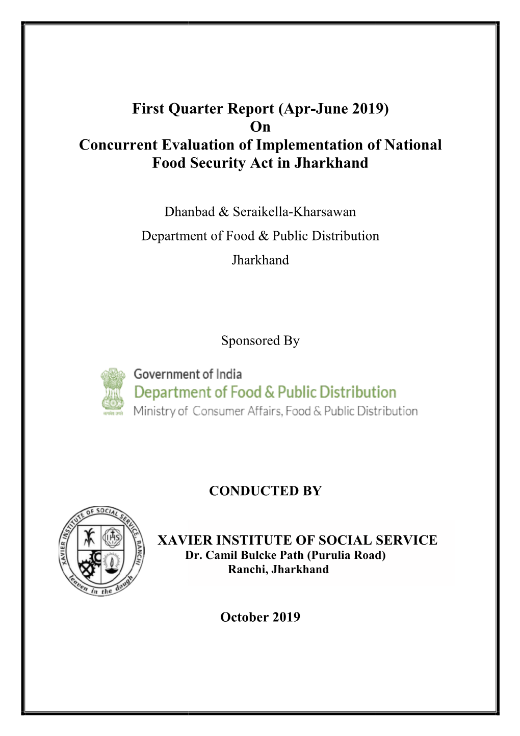 First Quarter Repor Concurrent Evaluation of Im Food Security Ac