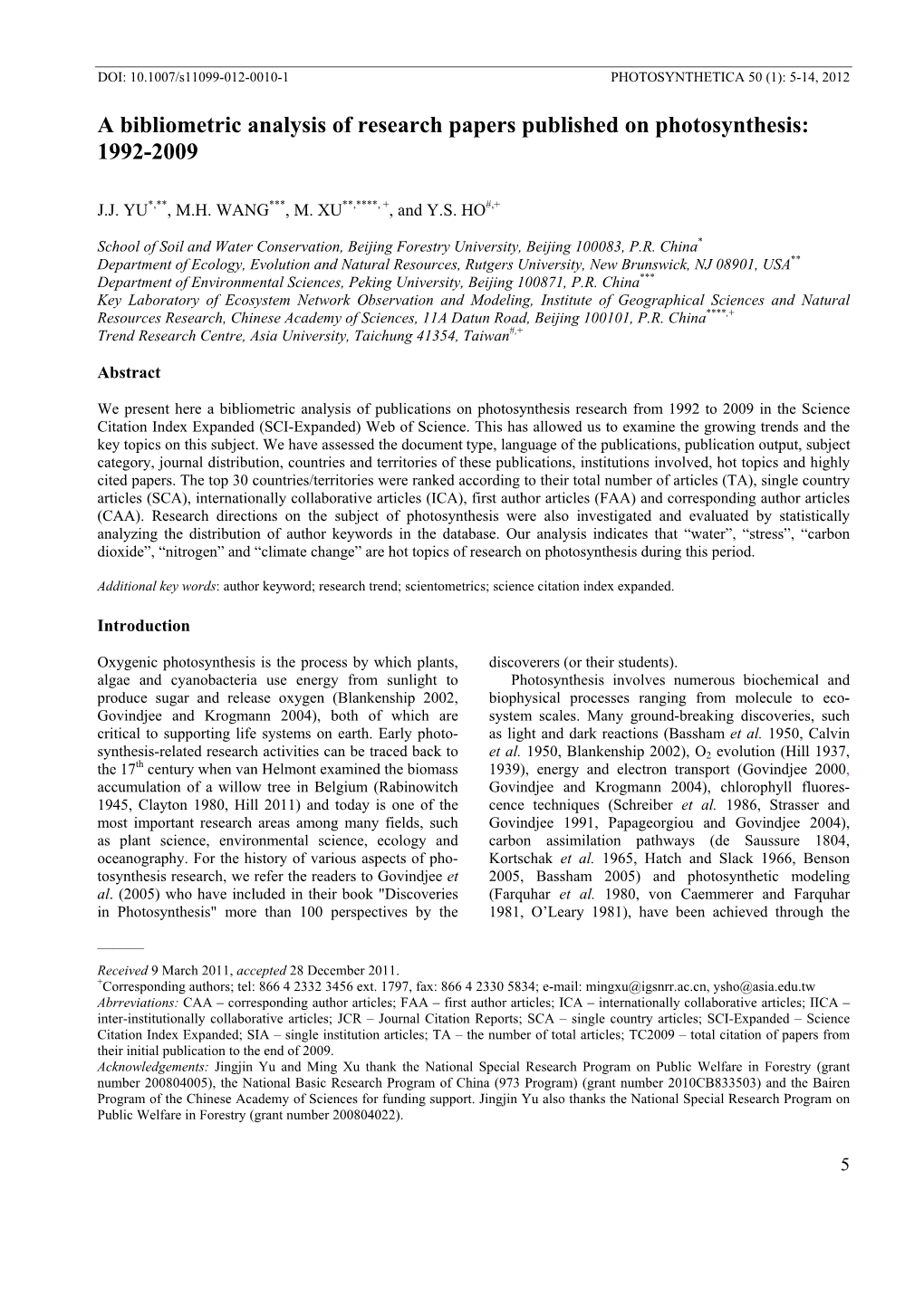 A Bibliometric Analysis of Research Papers Published on Photosynthesis: 1992-2009