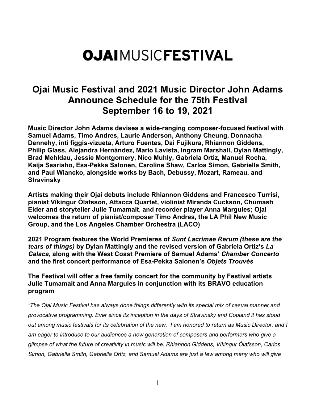 Ojai Music Festival and 2021 Music Director John Adams Announce Schedule for the 75Th Festival September 16 to 19, 2021