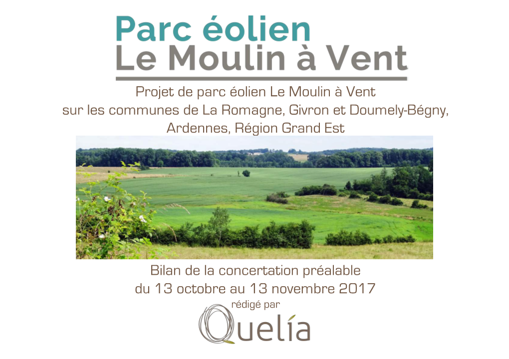 Projet De Parc Éolien Le Moulin À Vent Sur Les Communes De La Romagne, Givron Et Doumely-Bégny, Ardennes, Région Grand Est