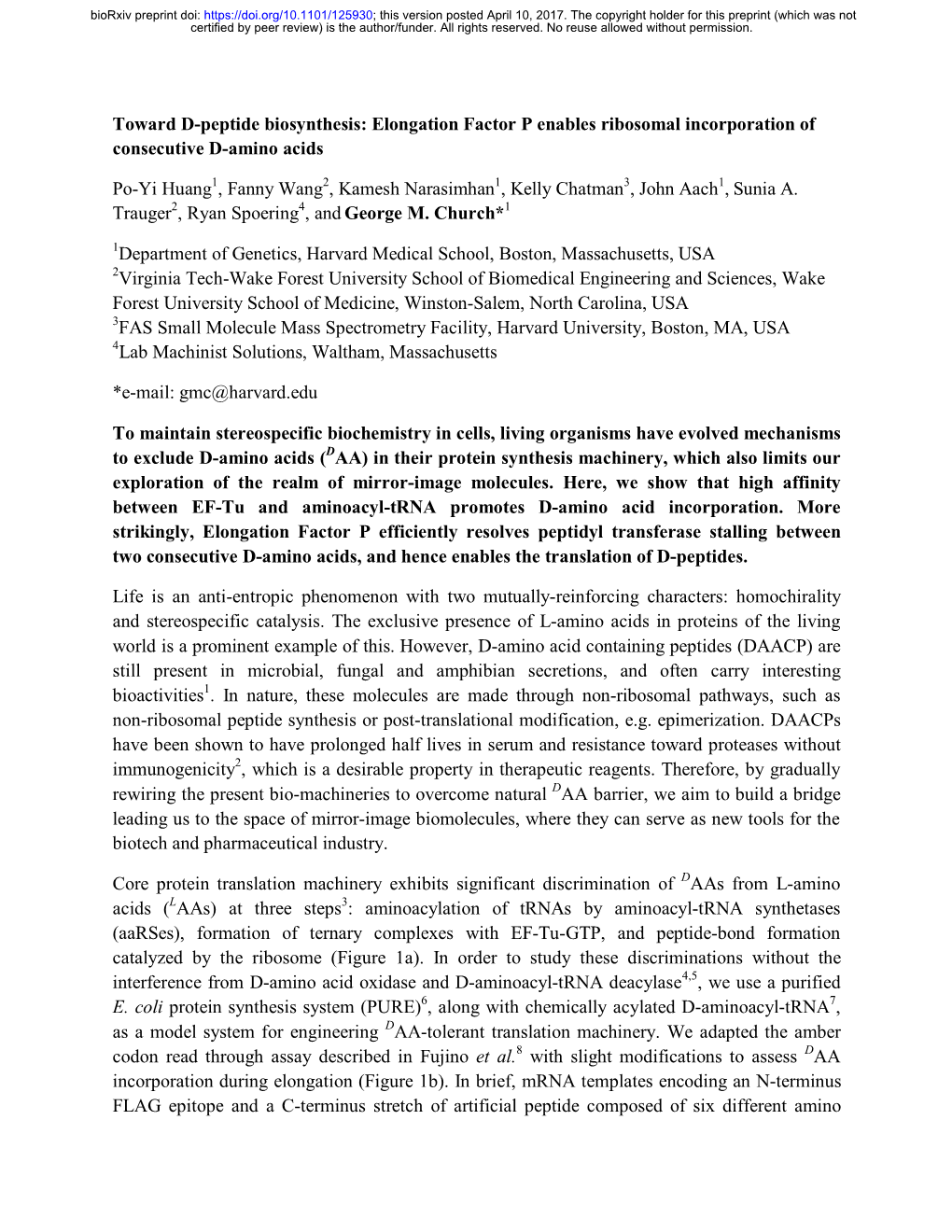 Toward D-Peptide Biosynthesis: Elongation Factor P Enables Ribosomal Incorporation of Consecutive D-Amino Acids Po-Yi Huang , Fa