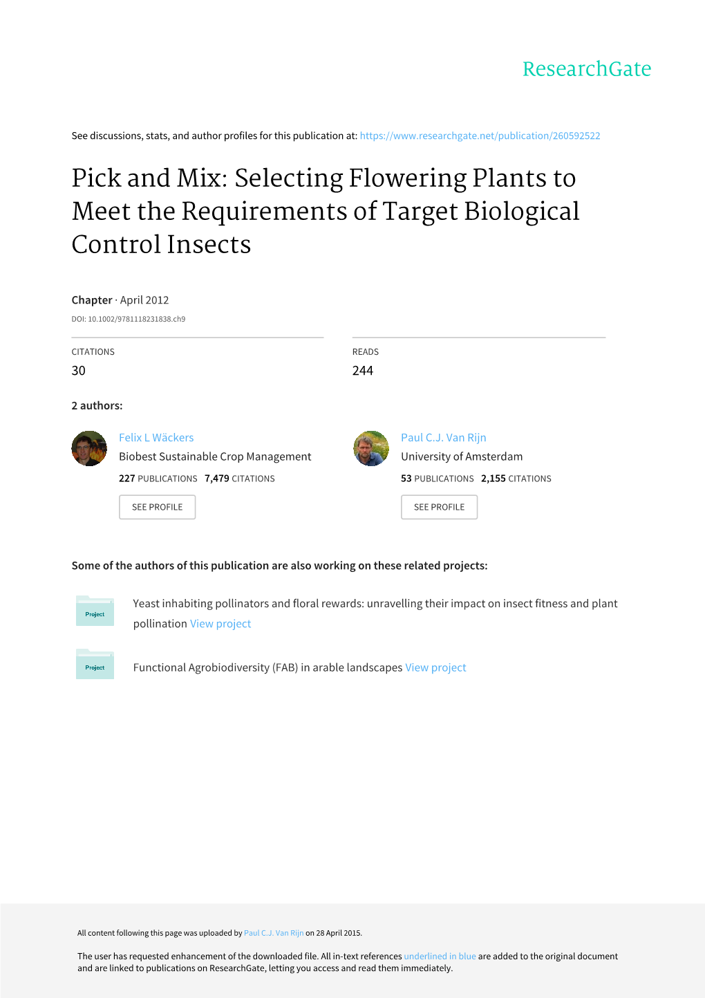 Pick and Mix: Selecting Flowering Plants to Meet the Requirements of Target Biological Control Insects