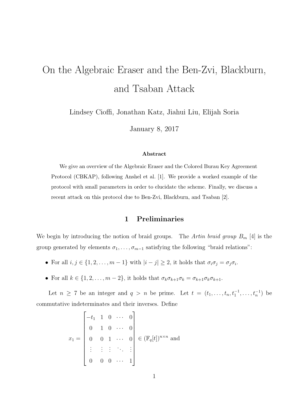 On the Algebraic Eraser and the Ben-Zvi, Blackburn, and Tsaban Attack