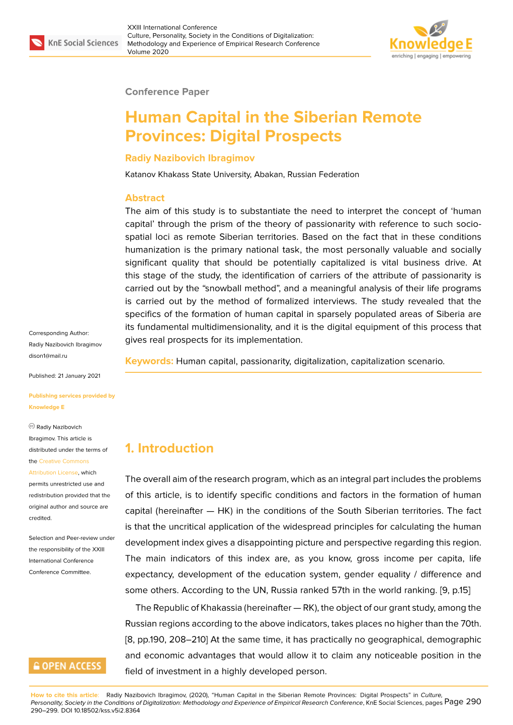 Human Capital in the Siberian Remote Provinces: Digital Prospects Radiy Nazibovich Ibragimov Katanov Khakass State University, Abakan, Russian Federation