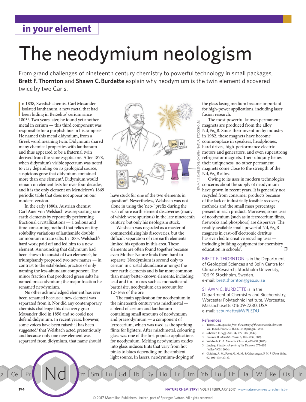 The Neodymium Neologism from Grand Challenges of Nineteenth Century Chemistry to Powerful Technology in Small Packages, Brett F