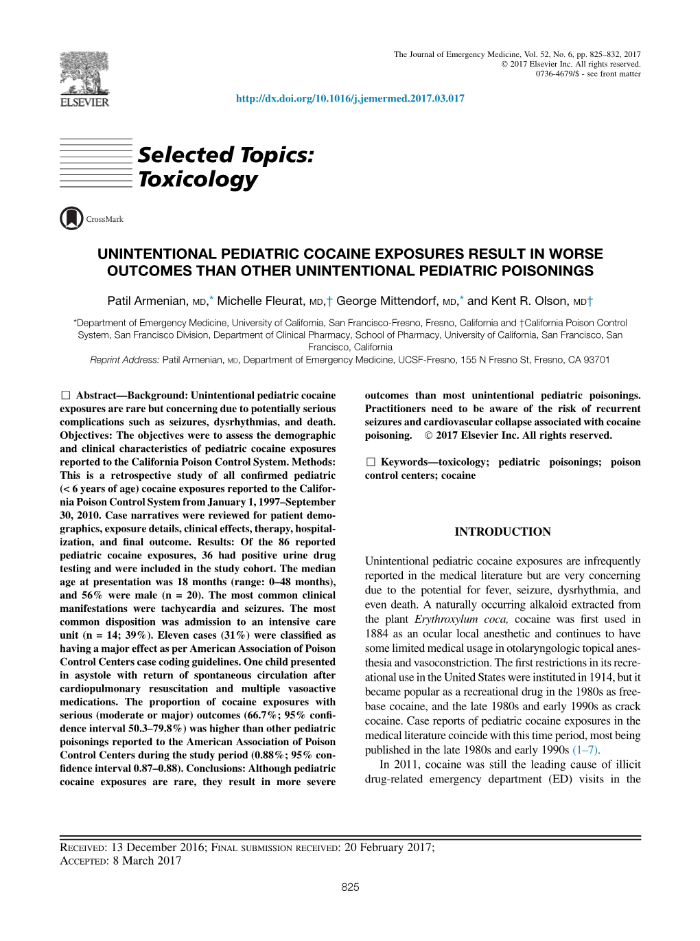 Unintentional Pediatric Cocaine Exposures Result in Worse Outcomes Than Other Unintentional Pediatric Poisonings