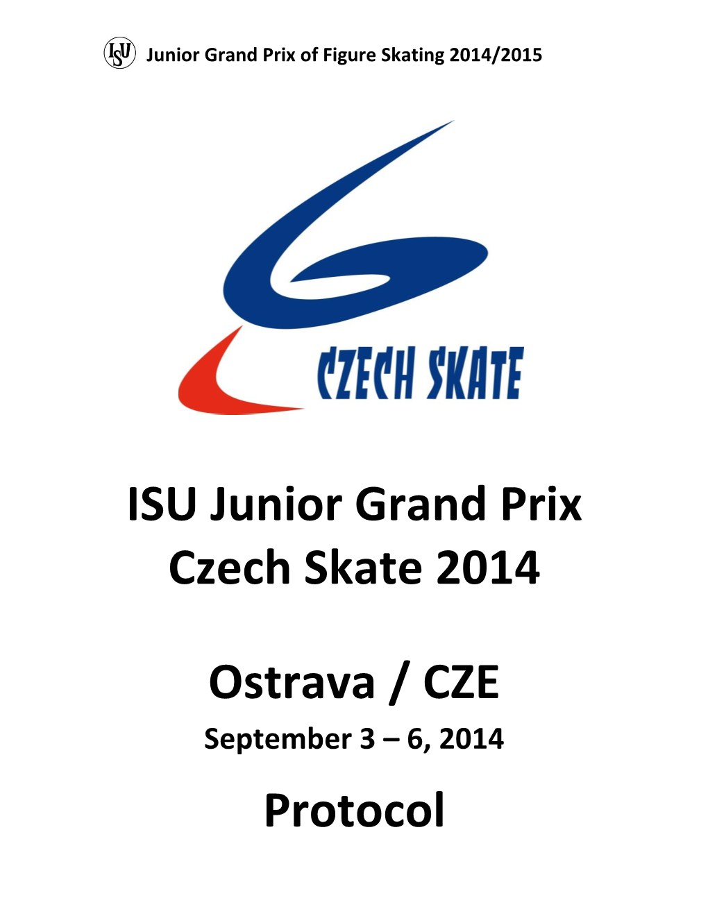 ISU Junior Grand Prix 2014 Ostrava, Czech Republic