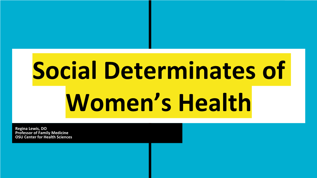 Social Determinates of Health in Women