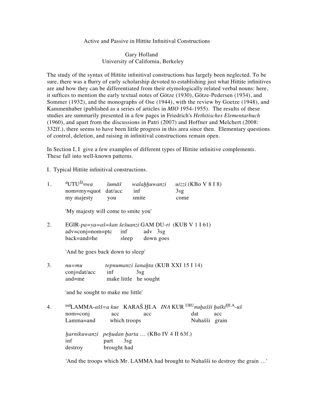 Active and Passive in Hittite Infinitival Constructions Gary Holland