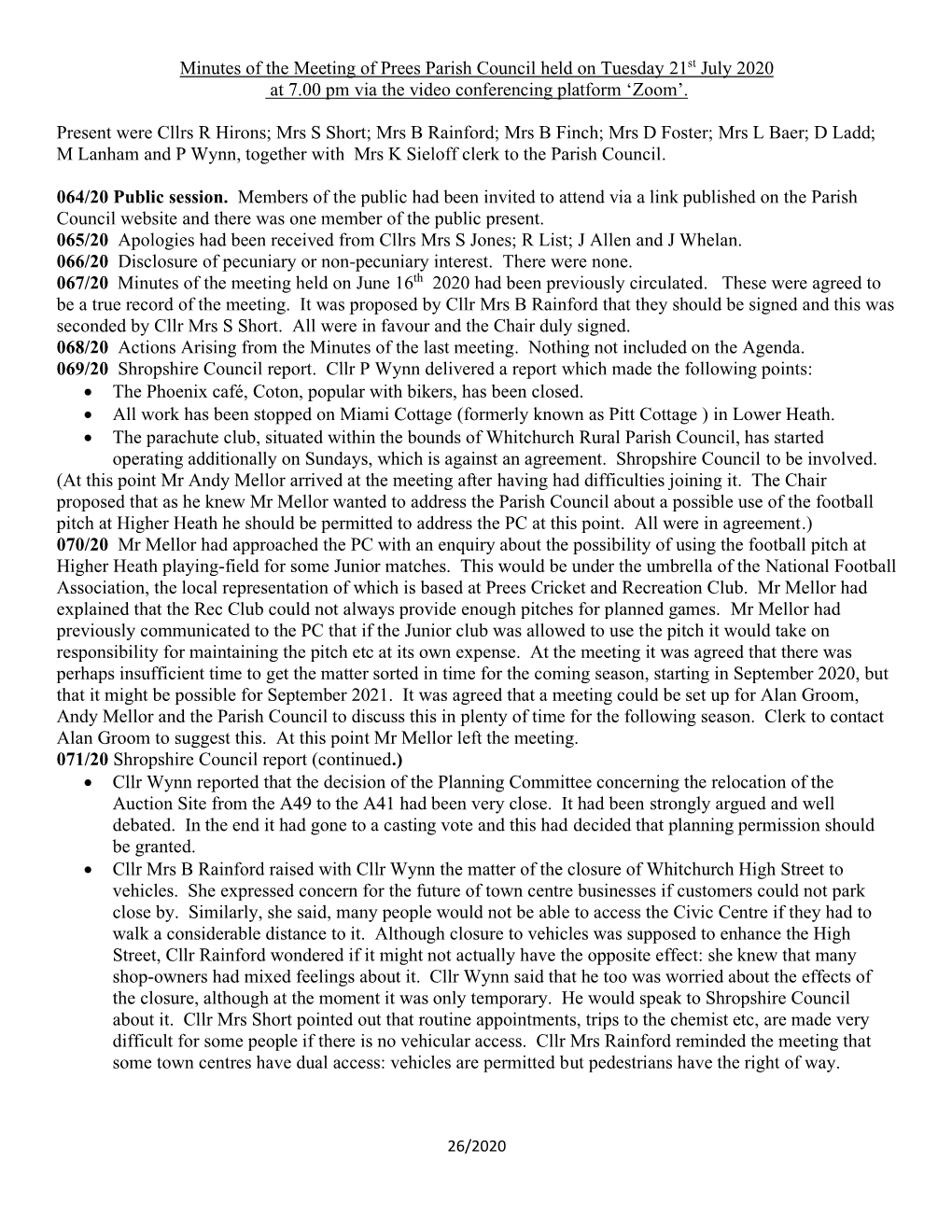 Minutes of the Meeting of Prees Parish Council Held on Tuesday 21St July 2020 at 7.00 Pm Via the Video Conferencing Platform ‘Zoom’