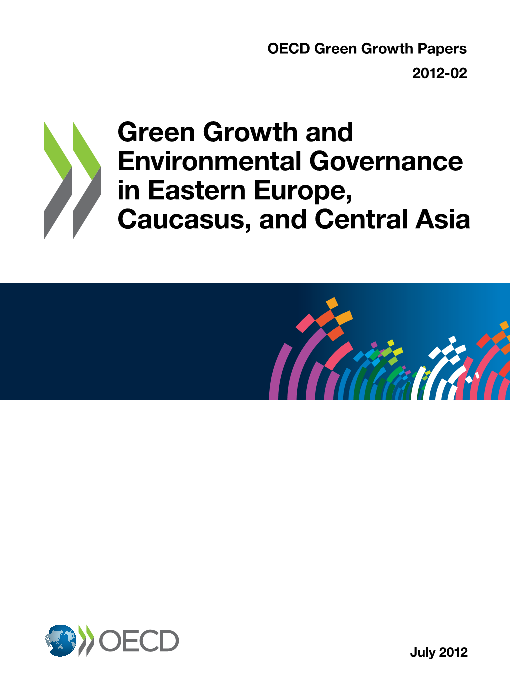 Green Growth and Environmental Governance in Eastern Europe, Caucasus, and Central Asia