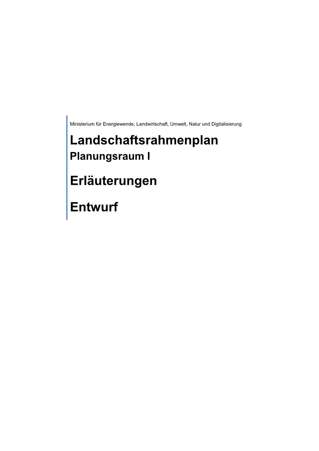 Landschaftsrahmenplan Erläuterungen Entwurf