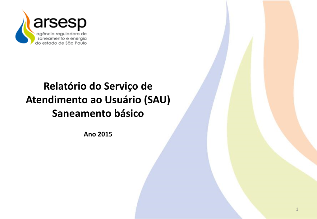 Relatório Do Serviço De Atendimento Ao Usuário (SAU) Saneamento Básico