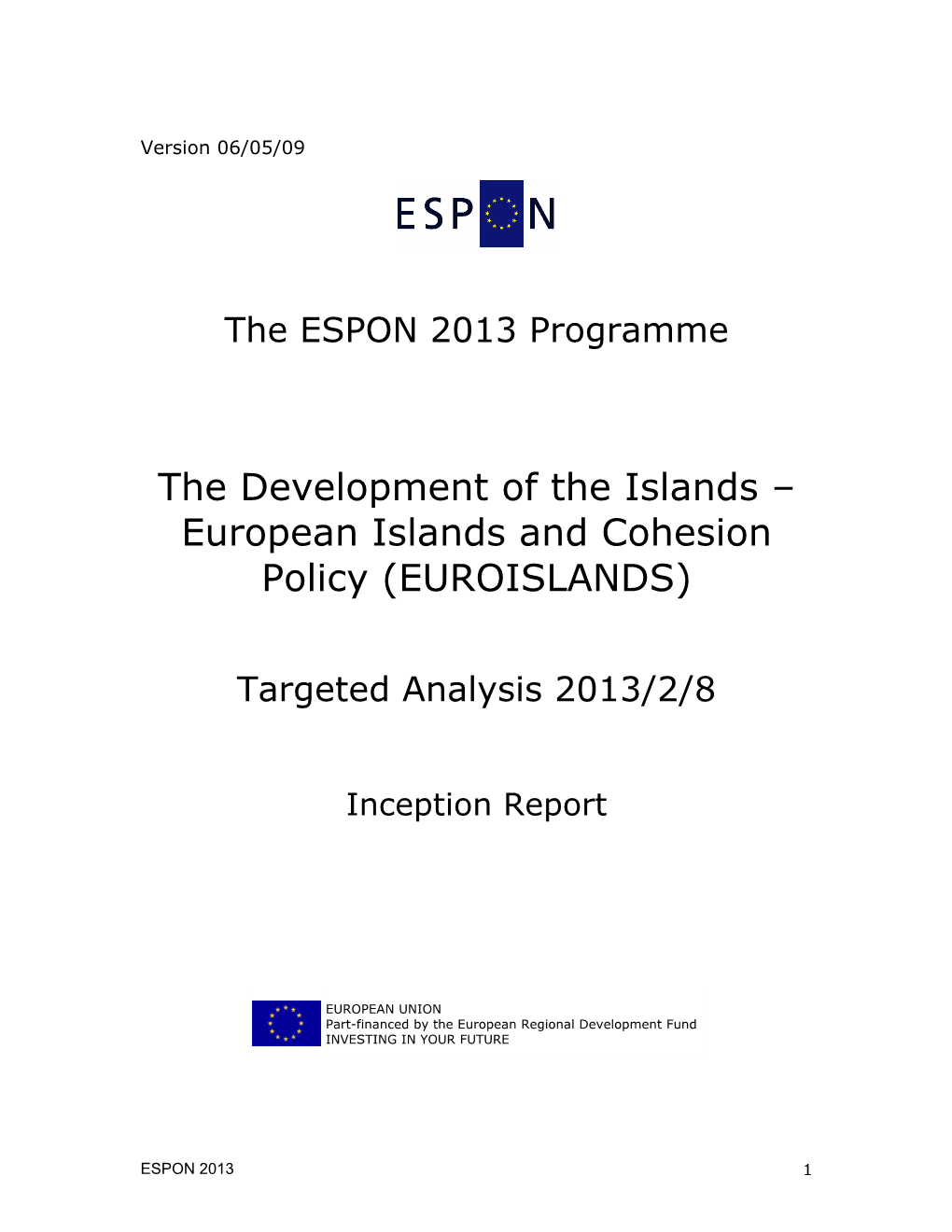 The Development of the Islands – European Islands and Cohesion Policy (EUROISLANDS)