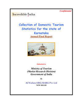 Collection of Domestic Tourism Statistics for the State of Karnataka Annual Final Report